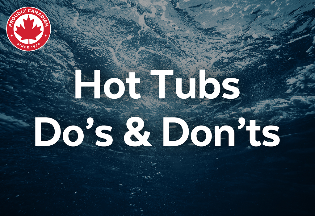 Hot Tubbing Dos & Don'ts