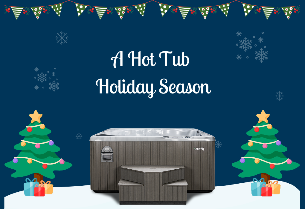 A Hot Tub Holiday Season