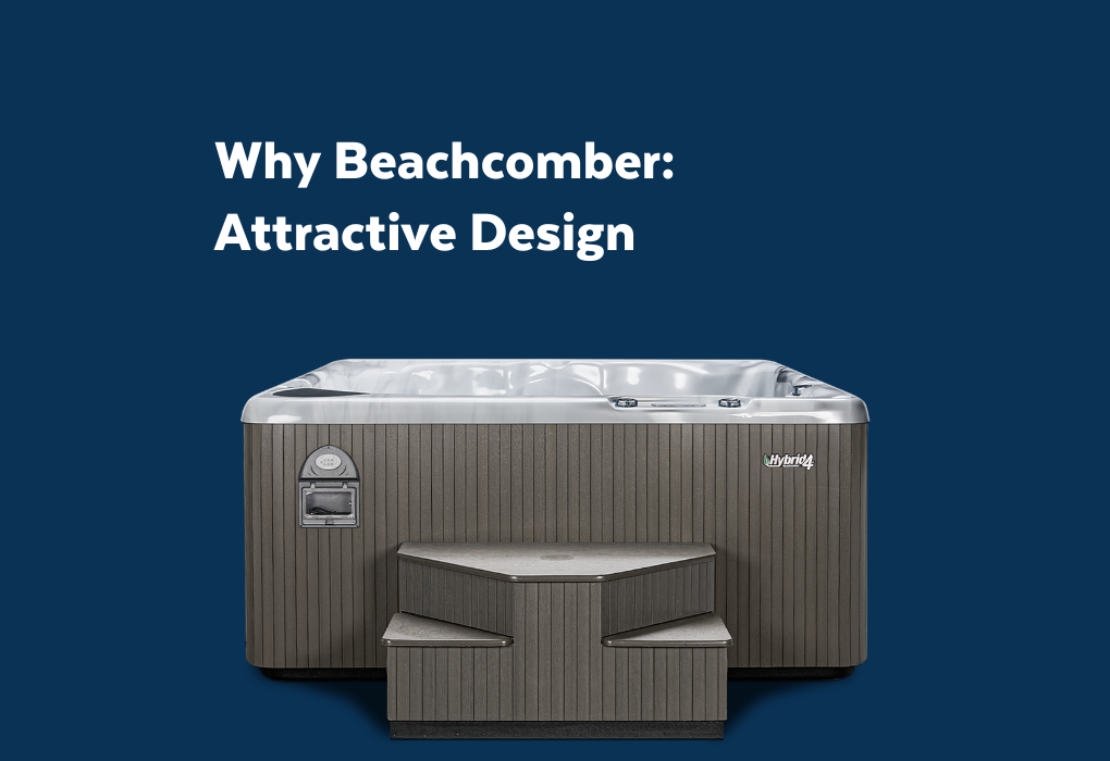 Why Beachcomber: Attractive Design